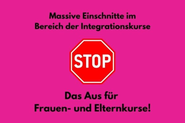 Massive Einschnitte im Bereich Integrationskurse